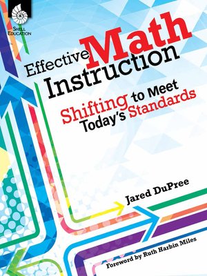 cover image of Effective Math Instruction: Shifting to Meet Today's Standards